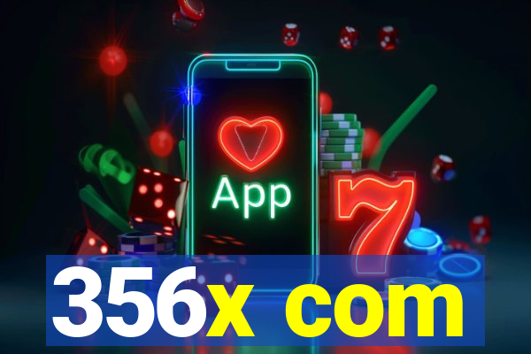356x com